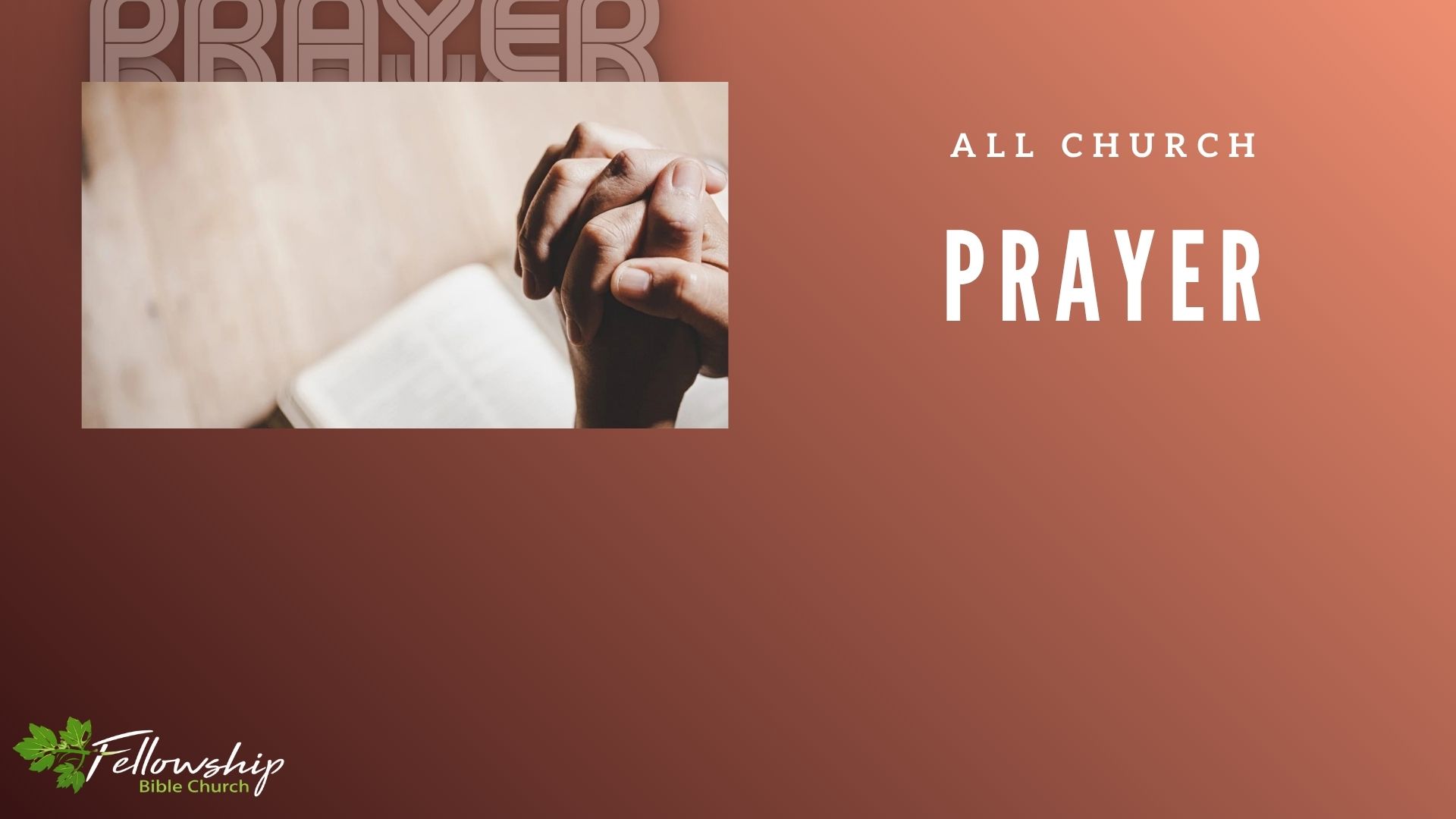 Church Wide Prayer